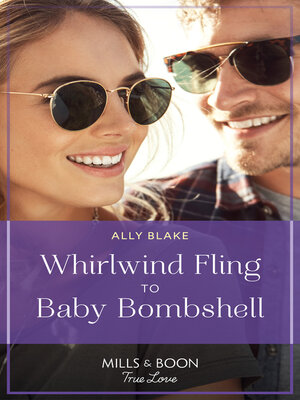 cover image of Whirlwind Fling to Baby Bombshell